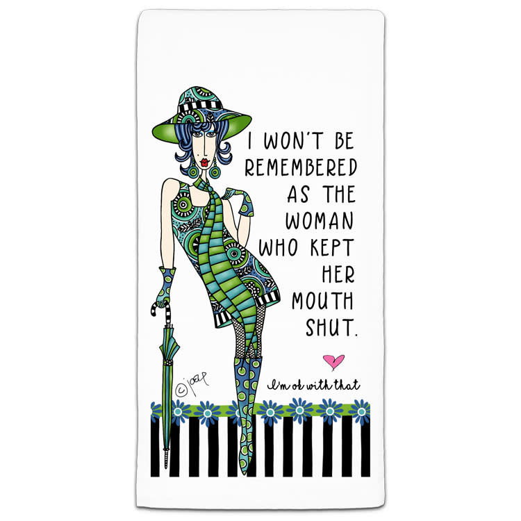 I Won't be Remembered Towel