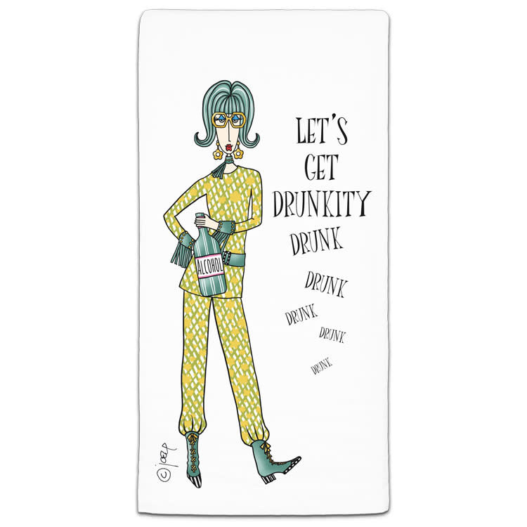 Let's Get Drunkity Towel