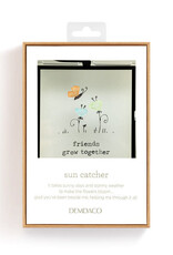 Demdaco Friends Grow Together Suncatcher