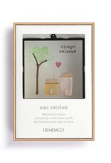 Demdaco Always Welcome Suncatcher