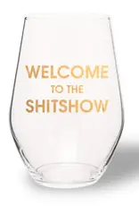Chez Gagne Welcome to the Shitshow Wine Glass