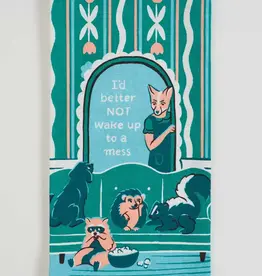Blue Q I'd Better Not Wake Up To A Mess Dish Towel