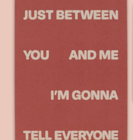 Blue Q Tell Everyone Notepad 3x5