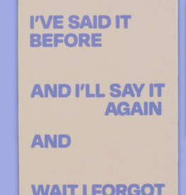 Blue Q Said it Before Notepad 3x5