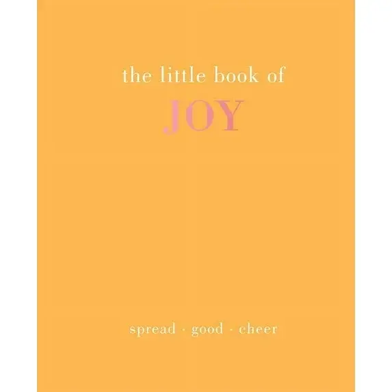The Little Book of Joy : Spread-Good-Cheer