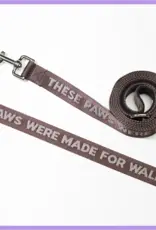 Pretty Alright Made for Walking Leash