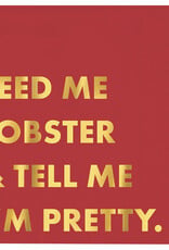 Santa Barbara Design Feed Me Lobster Napkins