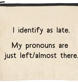 Ellembee I Identify as Late