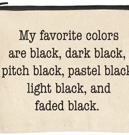 Ellembee My Favorite Colors Are Dark Black Pouch
