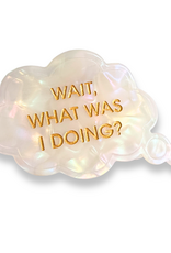 Chez Gagne Wait What Was I Doing? - Hair Clip