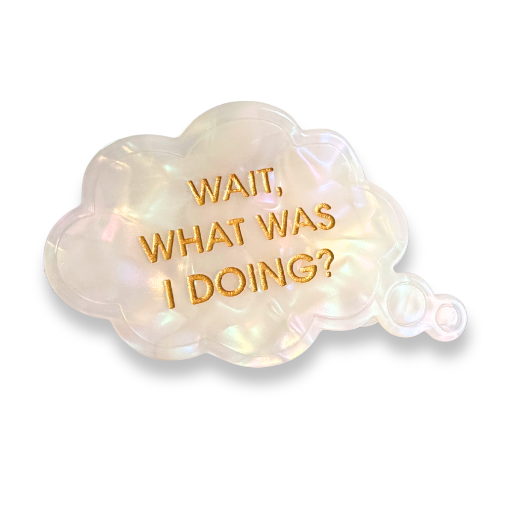 Chez Gagne Wait What Was I Doing? - Hair Clip