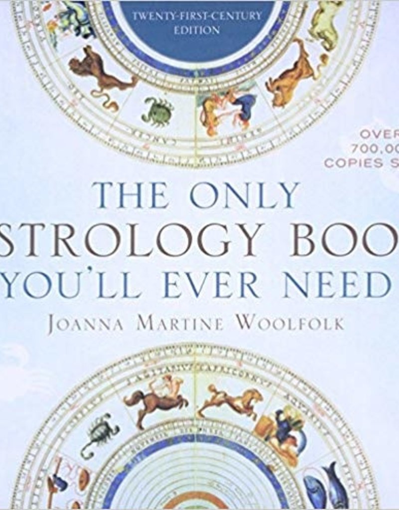 The Only Astrology Book You'll Ever Need