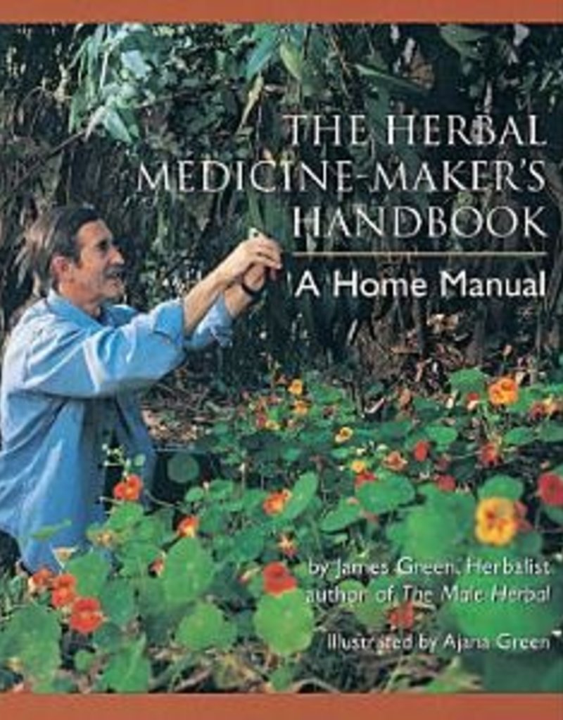 The Herbal Medicine Maker's Handbook