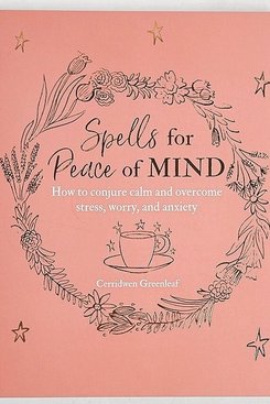 Spells For Peace Of Mind
