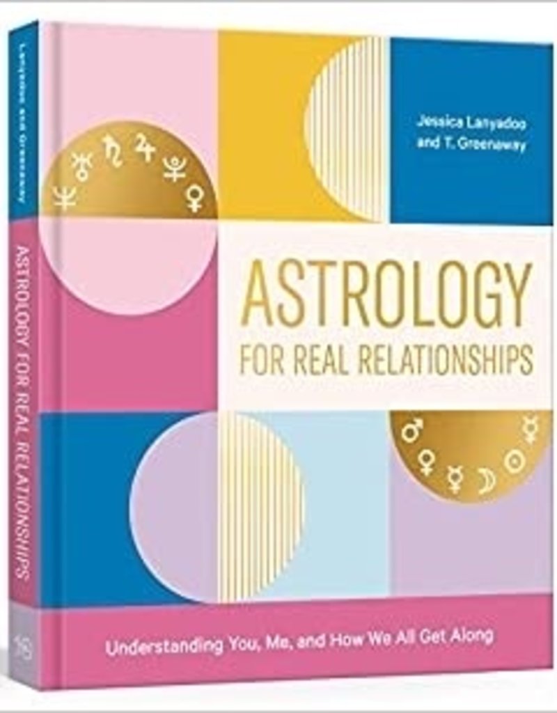 Astrology for Real Relationships Book