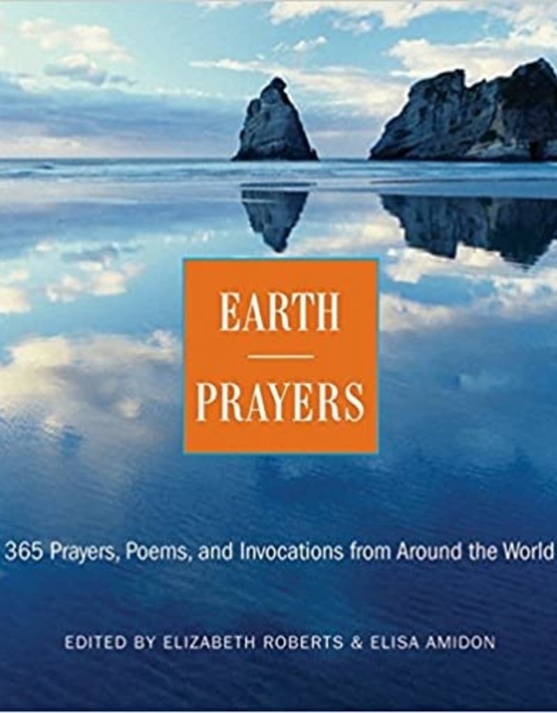 Earth Prayers, Elizabeth Roberts