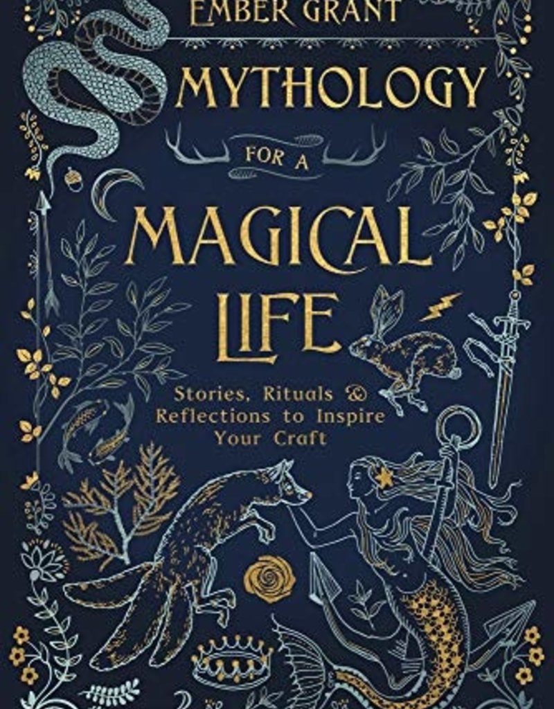 Mythology for a Magical Life