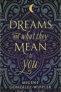 Dreams And What They Mean To You Dreams And What They Mean To You