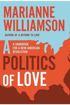 Politics of Love: A Handbook for a New American Revolution, Book