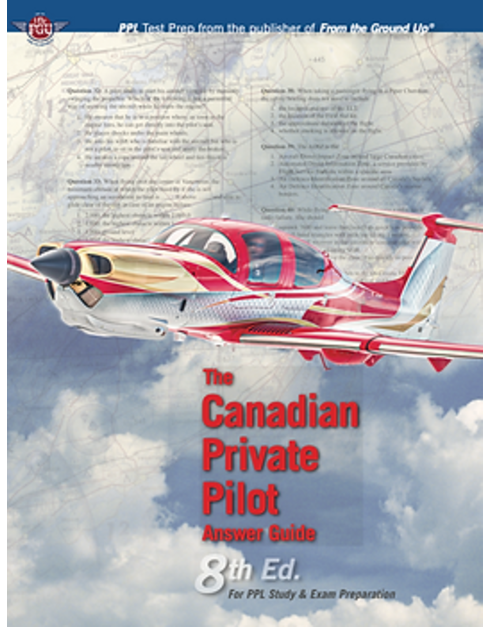 Canadian Private Pilot Answer Guide 8th Ed.