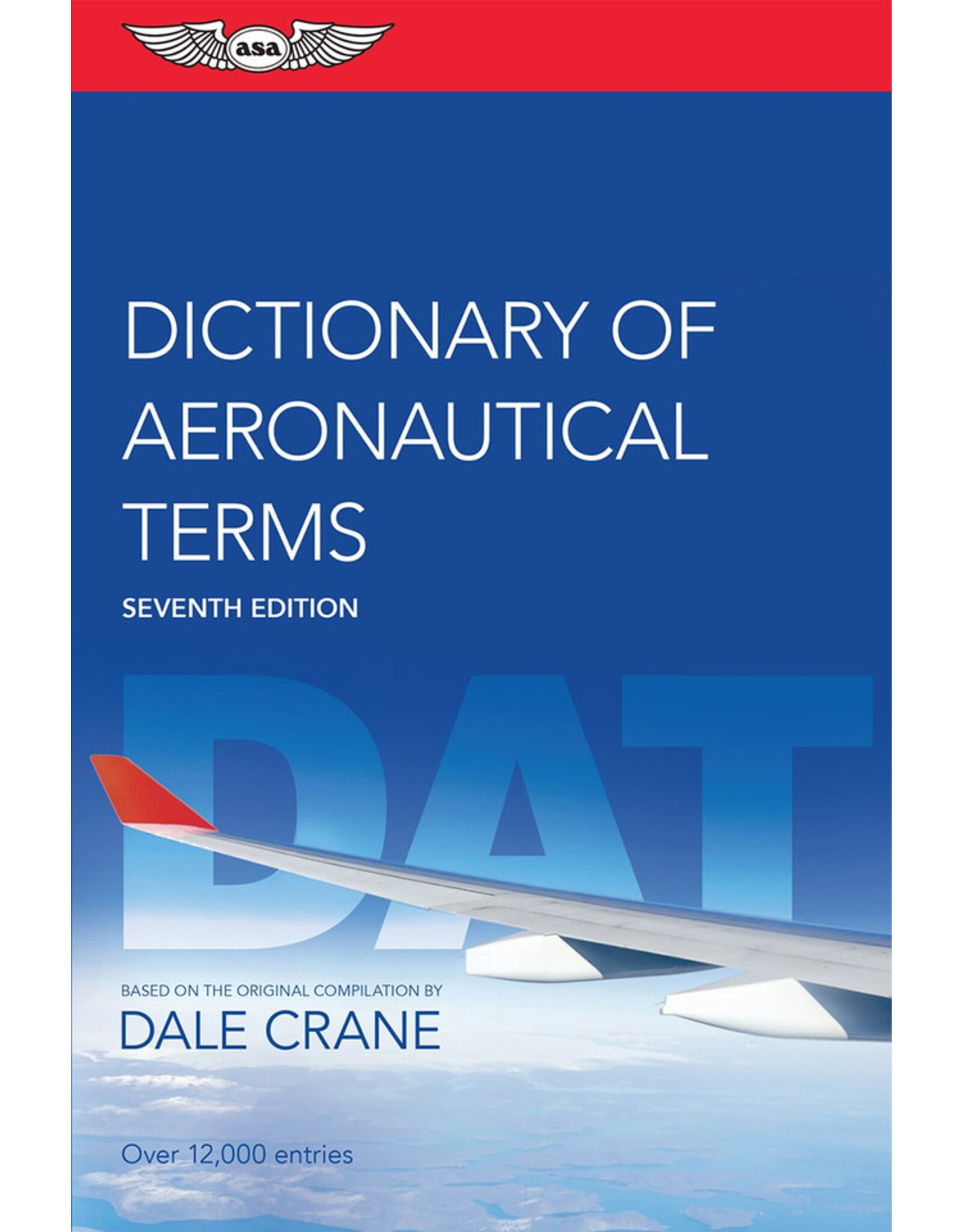 ASA Dictionary of Aeronautical Terms 7th ed