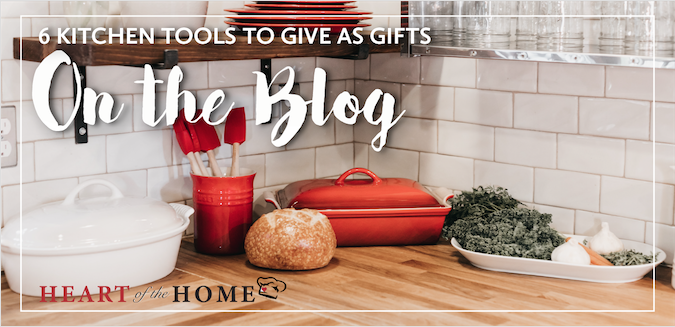 6 Kitchen Tools to Give as Gifts