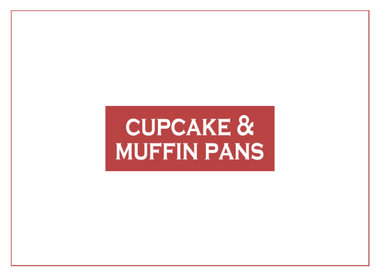 Cupcake & Muffin Pans