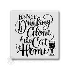 Pinetree Innovations Magnet - It's Not Drinking Alone - Cat