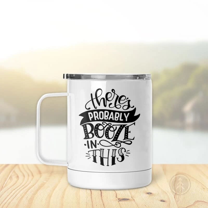 Pinetree Innovations Insulated Mug - There May Be Booze