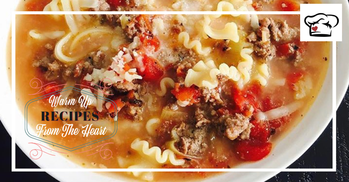 Warm Up Recipe - Lasagna Soup