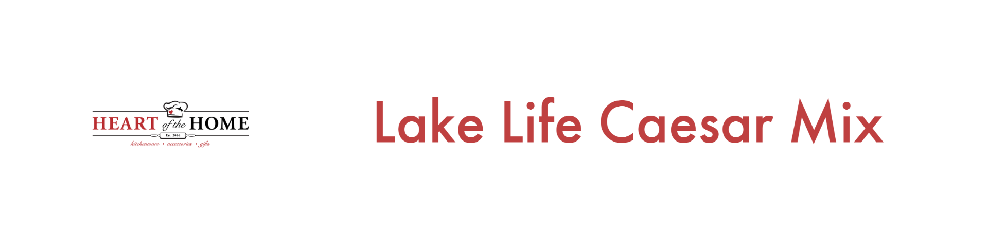 Lake Life Caesar Mix