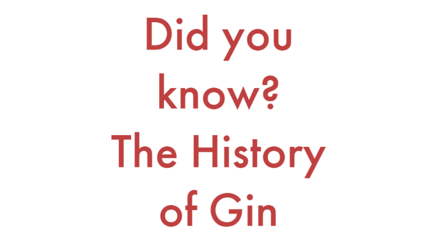 Did you know? The storied history of Gin