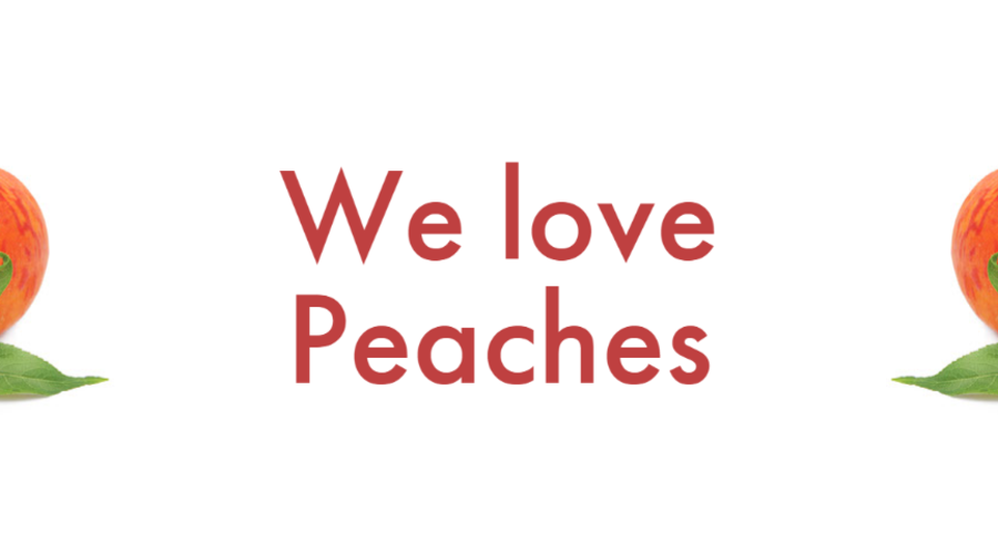 We love Peaches!
