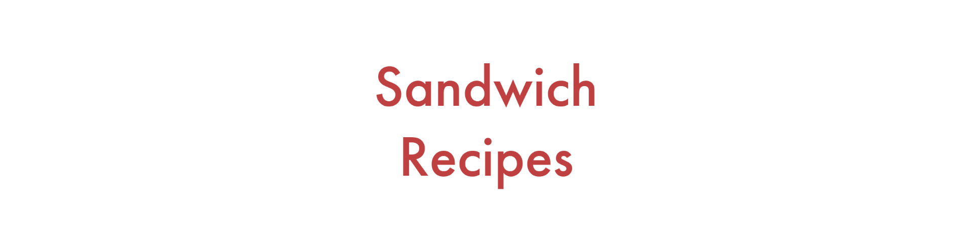 Sandwich Recipes