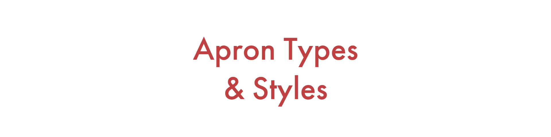 Aprons Types and Styles