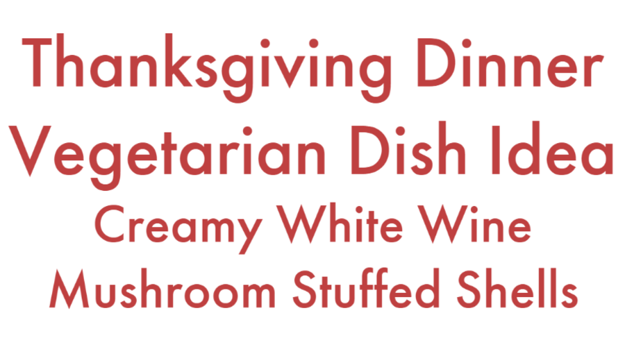 Thanksgiving Menu Spectacular Vegetarian Dish Idea