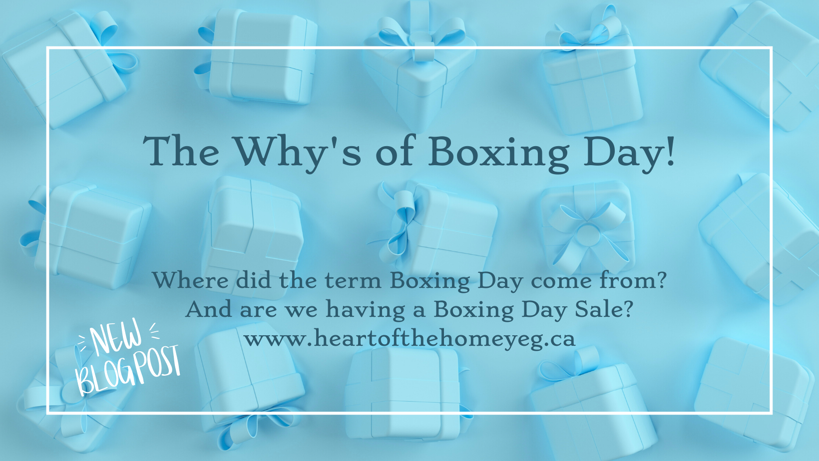 The Why's of Boxing Day!