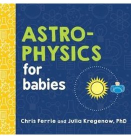 Astrophysics for Babies