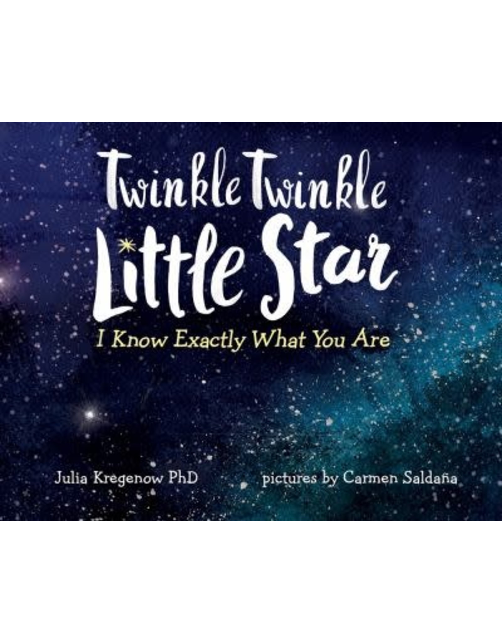 Twinkle Twinkle Little Star, I Know Exactly What You Are - Camera ...