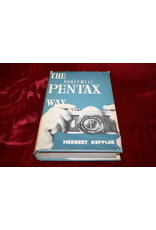 CCTS The Honeywell Pentax Way: The Pentax Photographer's Companion