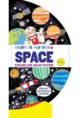 Where in the World: Space: Explore Our Solar System