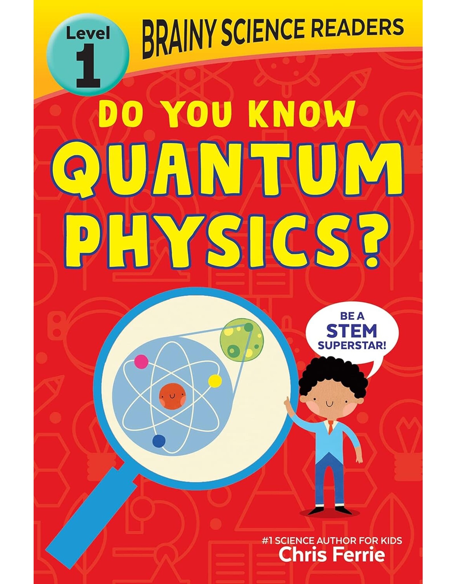 Brainy Science Readers: Do You Know Quantum Physics?