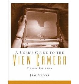 A User's Guide to the View Camera (3rd Edition, Paperback)