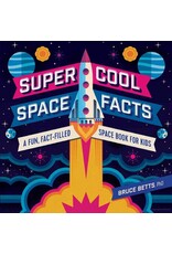 Super Cool Space Facts A Fun, Fact-filled Space Book for Kids