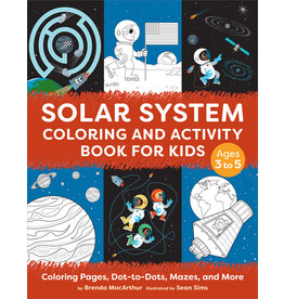 Solar System Coloring and Activity Book for Kids: Coloring Pages, Dot-To-Dots, Mazes, and More