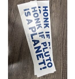 Bumper Sticker: "Honk if Pluto is a Planet!"