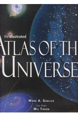 The Illustrated Atlas of the Universe by Mark A. Garlick