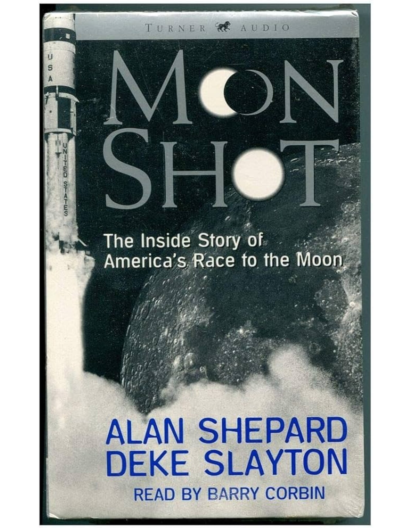Moonshot: Inside Story of America's Race to the Moon Alan Shepard and Deke Slayton (Pre-Owned)