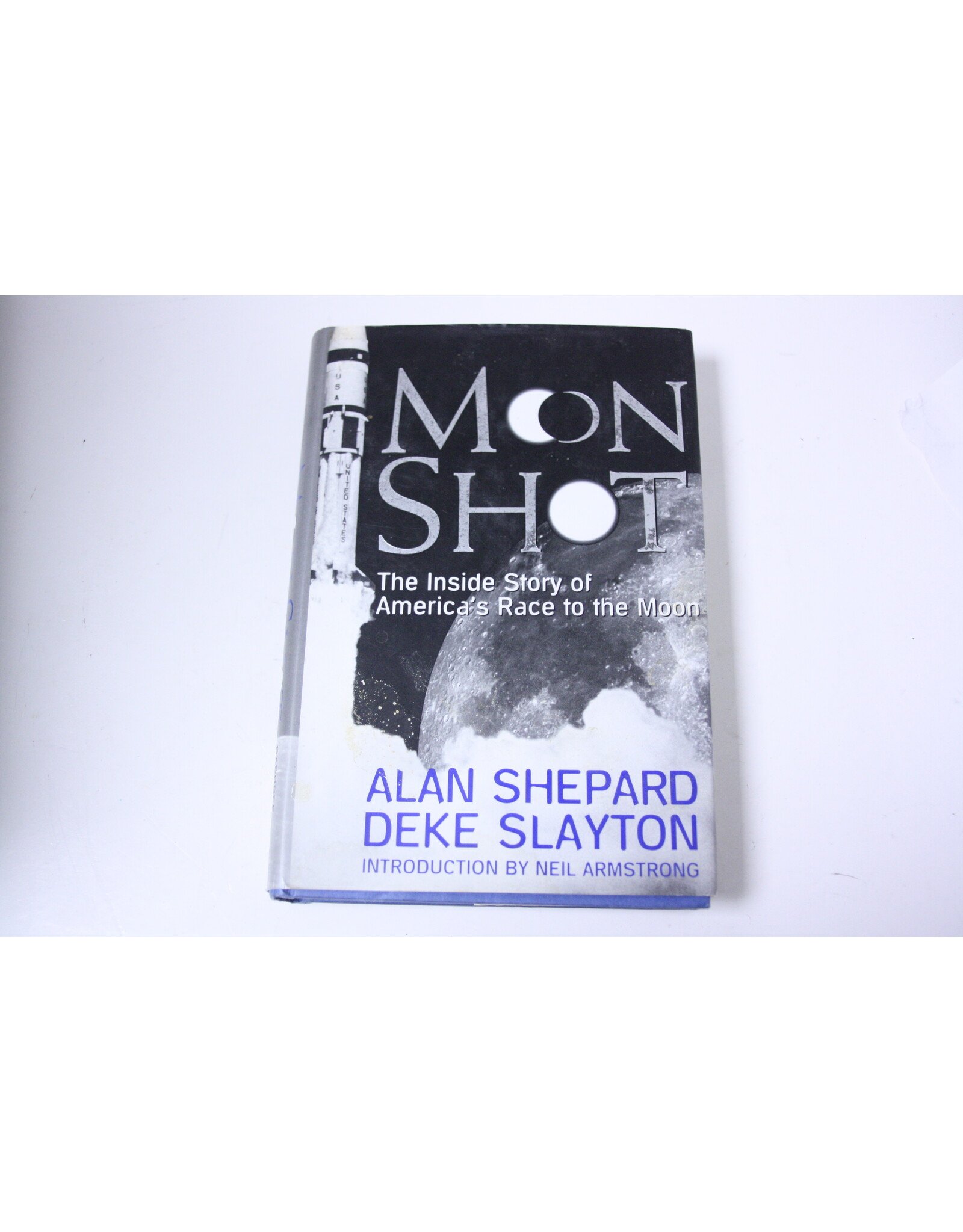 Moonshot: Inside Story of America's Race to the Moon Alan Shepard and Deke Slayton (Pre-Owned)