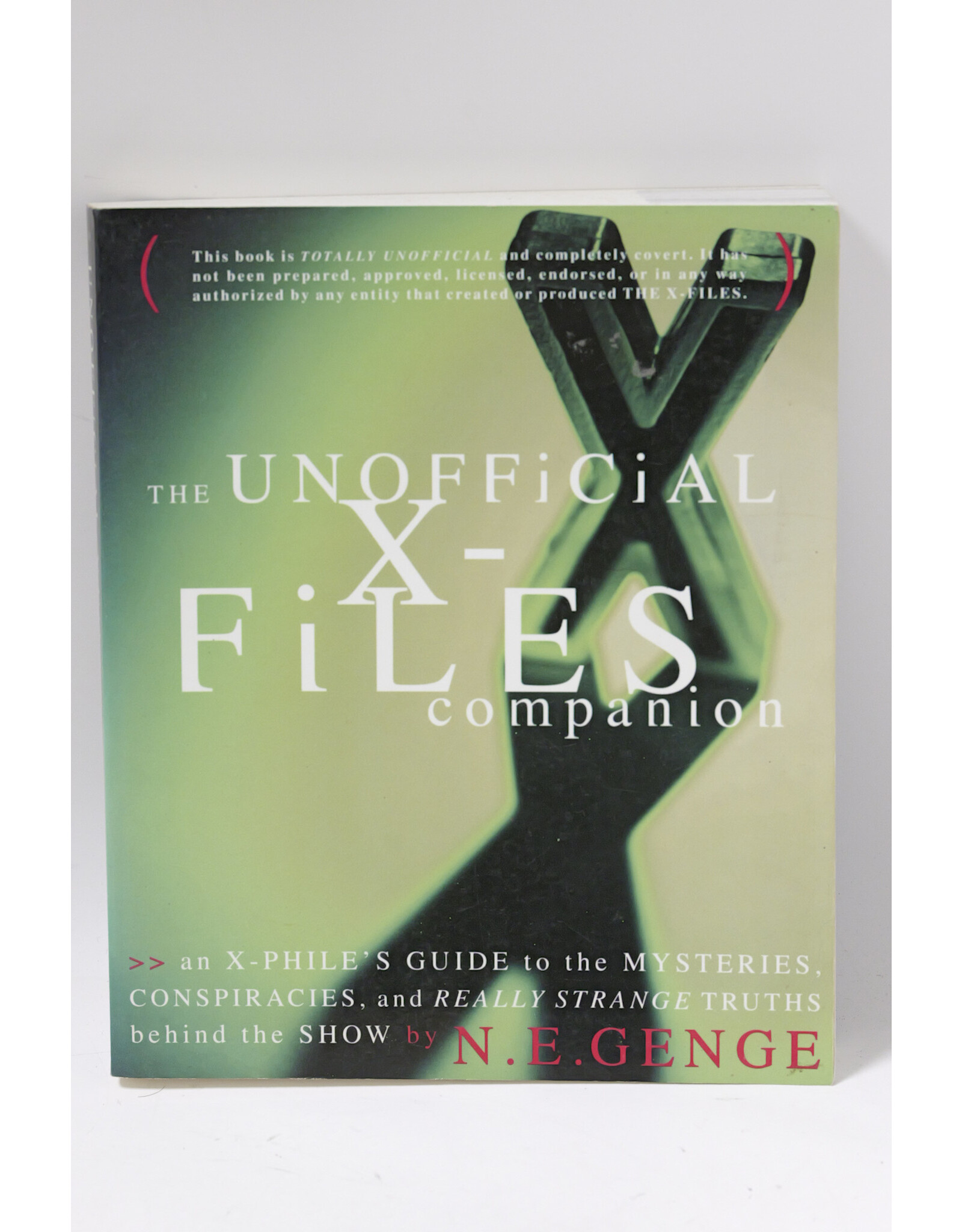 The Unofficial X-Files  Companion by N. E. Genge